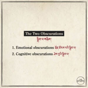 The Two Obscurations སྒྲིབ་པ་གཉིས།