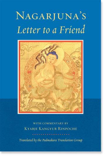 Nagarjuna's Letter to a Friend བཤེས་པའི་སྤྲིང་ཡིག